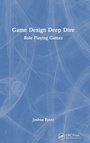 Cover: Game Design Deep Dive - CRC Press