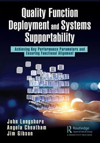 Abbildung von: Quality Function Deployment and Systems Supportability - Productivity Press