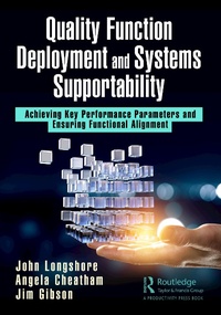 Abbildung von: Quality Function Deployment and Systems Supportability - Productivity Press