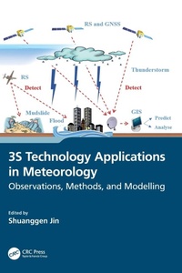 Enlarge image Cover: 3S Technology Applications in Meteorology - CRC Press