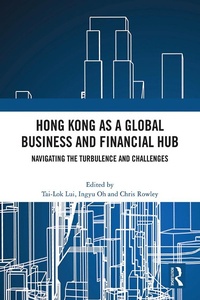 Abbildung von: Hong Kong as a Global Business and Financial Hub - Routledge