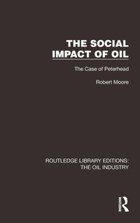 Enlarge image Cover: The Social Impact of Oil - Routledge