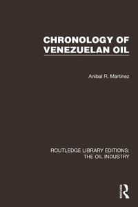 Abbildung von: Chronology of Venezuelan Oil - Routledge