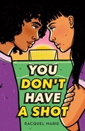 Cover: You Don't Have a Shot - St Martin's Press