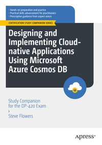 Enlarge image Cover: Designing and Implementing Cloud-native Applications Using Microsoft Azure Cosmos DB - APress