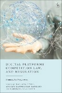 Abbildung von: Digital Platforms, Competition Law, and Regulation - Hart Publishing