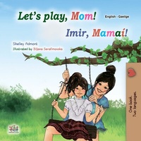 Bild vergrößern Bild: Let's Play, Mom! Imir, Mamaí! (English Irish Bilingual Collection) - KidKiddos Books Ltd.