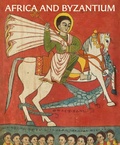 Cover: Africa and Byzantium - Metropolitan Museum of Art