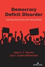 Cover: Democracy Deficit Disorder - Peter Lang Verlag