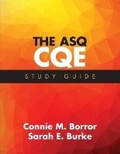 Cover: The ASQ CQE Study Guide - ASQ Quality Press