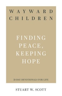 Enlarge image Cover: Wayward Children - P & R Publishing Co (Presbyterian & Reformed)