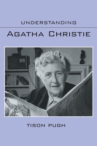 Enlarge image Cover: Understanding Agatha Christie - University of South Carolina Press