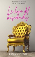 Cover: La hija del buscavidas - DC Bookdiva Publications