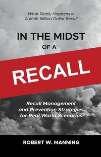 Abbildung von: In the Midst of a Recall - BOOKBABY
