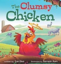 Cover: The Clumsy Chicken - Fairy Land Books