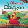 Cover: The Clumsy Chicken - Fairy Land Books