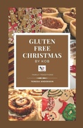 Cover: Gluten Free Christmas by KOB - Gluten Free Kob