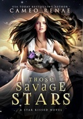 Cover: Those Savage Stars - Cameo Renae