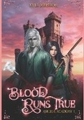 Cover: Blood Runs True - Kidsfitnessbg LLC