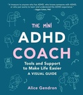Cover: The Mini ADHD Coach - Chronicle Books