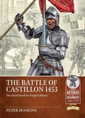 Cover: The Battle of Castillon 1453 - Helion & Company