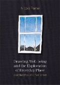 Cover: Drawing, Well-being and the Exploration of Everyday Place - Intellect Books