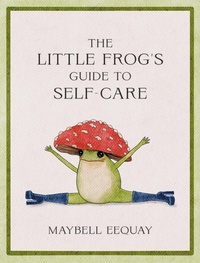 Enlarge image Cover: The Little Frog's Guide to Self-Care - Summersdale