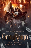 Cover: GrayReign - Shire-Hill Publications