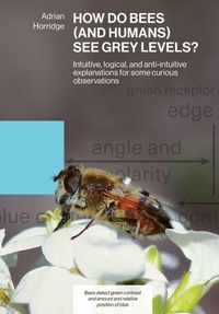 Enlarge image Cover: How Do Bees (and Humans) See Grey Levels? - NORTHERN BEE BOOKS
