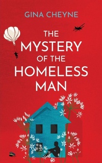 Enlarge image Cover: The Mystery of the Homeless Man - Fly Fizzi Ltd