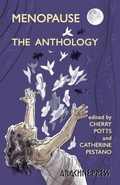 Cover: Menopause: The Anthology - Arachne Press