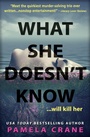 Cover: What She Doesn't Know - Distributed via Smashwords