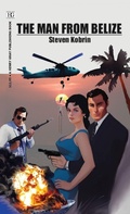 Cover: The Man from Belize - Bruce Scivally