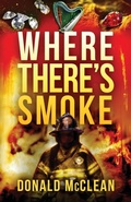 Cover: Where There's Smoke - Donald McClean