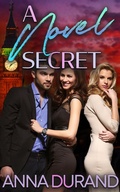 Cover: A Novel Secret (A Hot Brits/Hot Scots/Au Naturel Crossover, #3) - Jacobsville Books