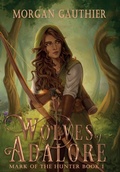 Cover: Wolves of Adalore - Midnight Tide Publishing