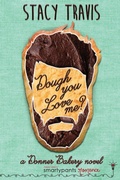 Cover: Dough You Love Me? - Smartypants Romance