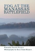 Cover: Fog at the Manassas Battlefield - Redhawk Publications