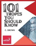 Cover: 101 Fictional Tropes You Should Know - TLM Publishing House