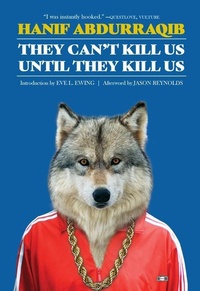 Abbildung von: They Can't Kill Us Until They Kill Us: Expanded Edition - Two Dollar Radio
