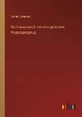 Cover: Der Unionsberuf des evangelischen Protestantismus - Outlook Verlag