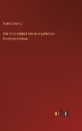 Cover: Der Unionsberuf des evangelischen Protestantismus - Outlook Verlag