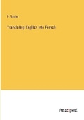 Cover: Translating English into French - Anatiposi Verlag