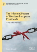Cover: The Informal Powers of Western European Presidents - Palgrave Macmillan