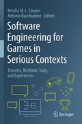 Cover: Software Engineering for Games in Serious Contexts - Springer