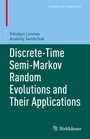 Cover: Discrete-Time Semi-Markov Random Evolutions and Their Applications - Birkh&auml;user
