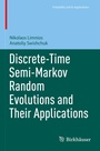Cover: Discrete-Time Semi-Markov Random Evolutions and Their Applications - Birkh&auml;user