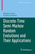 Cover: Discrete-Time Semi-Markov Random Evolutions and Their Applications - Birkh&auml;user