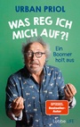 Cover: Was reg ich mich auf?! - Lübbe