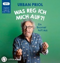 Cover: Was reg ich mich auf?! - L&uuml;bbe Audio